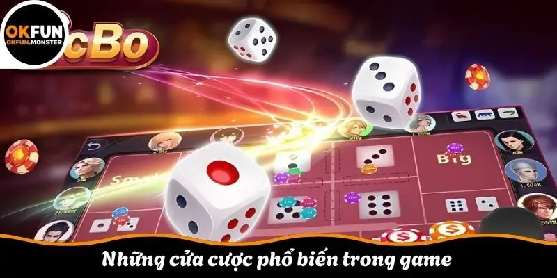 Những cửa cược phổ biến trong game