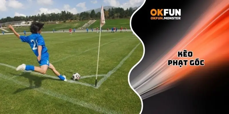 Kèo phạt góc